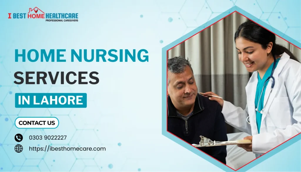home nursing services in Lahore